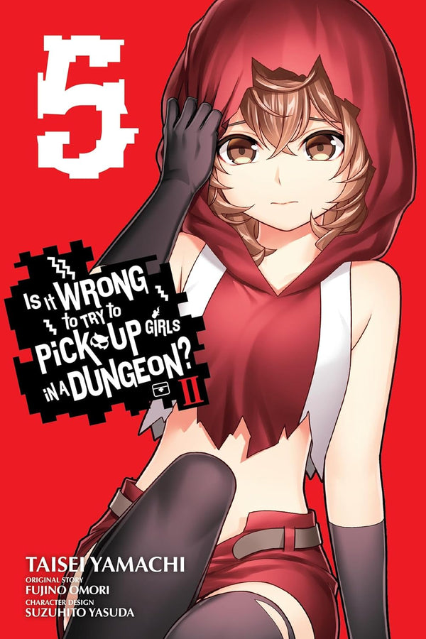 Is It Wrong to Try to Pick Up Girls in a Dungeon? II, Vol. 5 (manga)