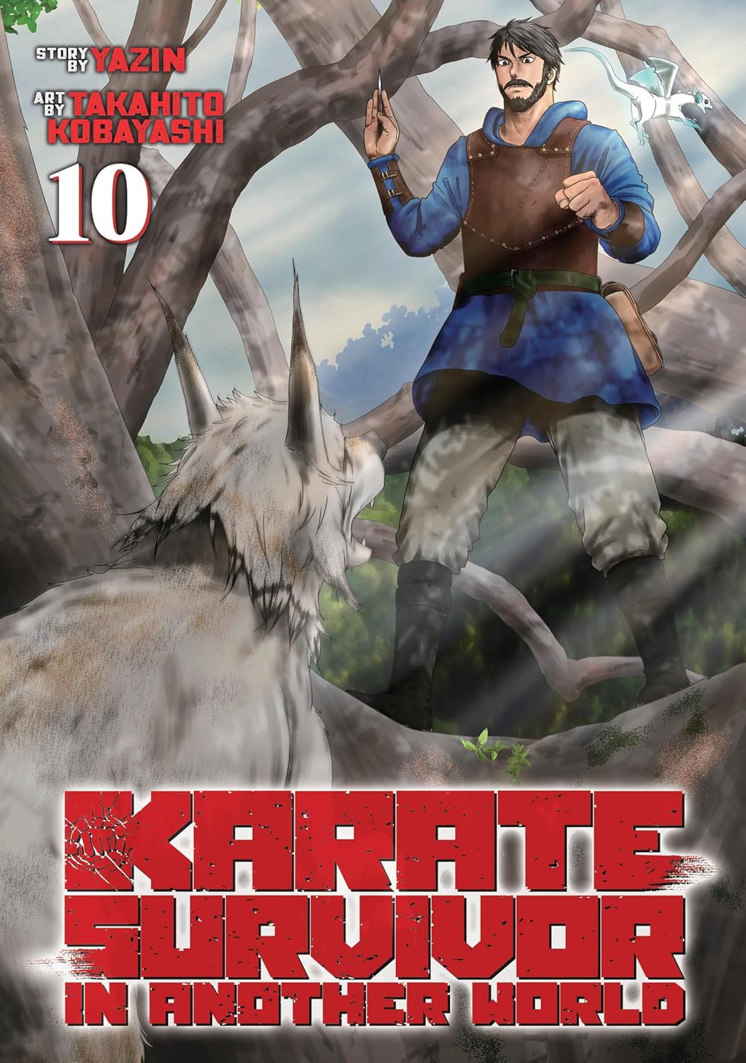 Karate Survivor in Another World, (Manga) Vol. 10