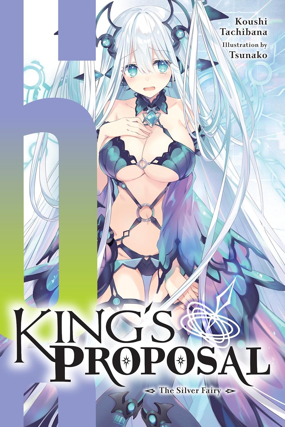 King's Proposal, (light novel) Vol. 6