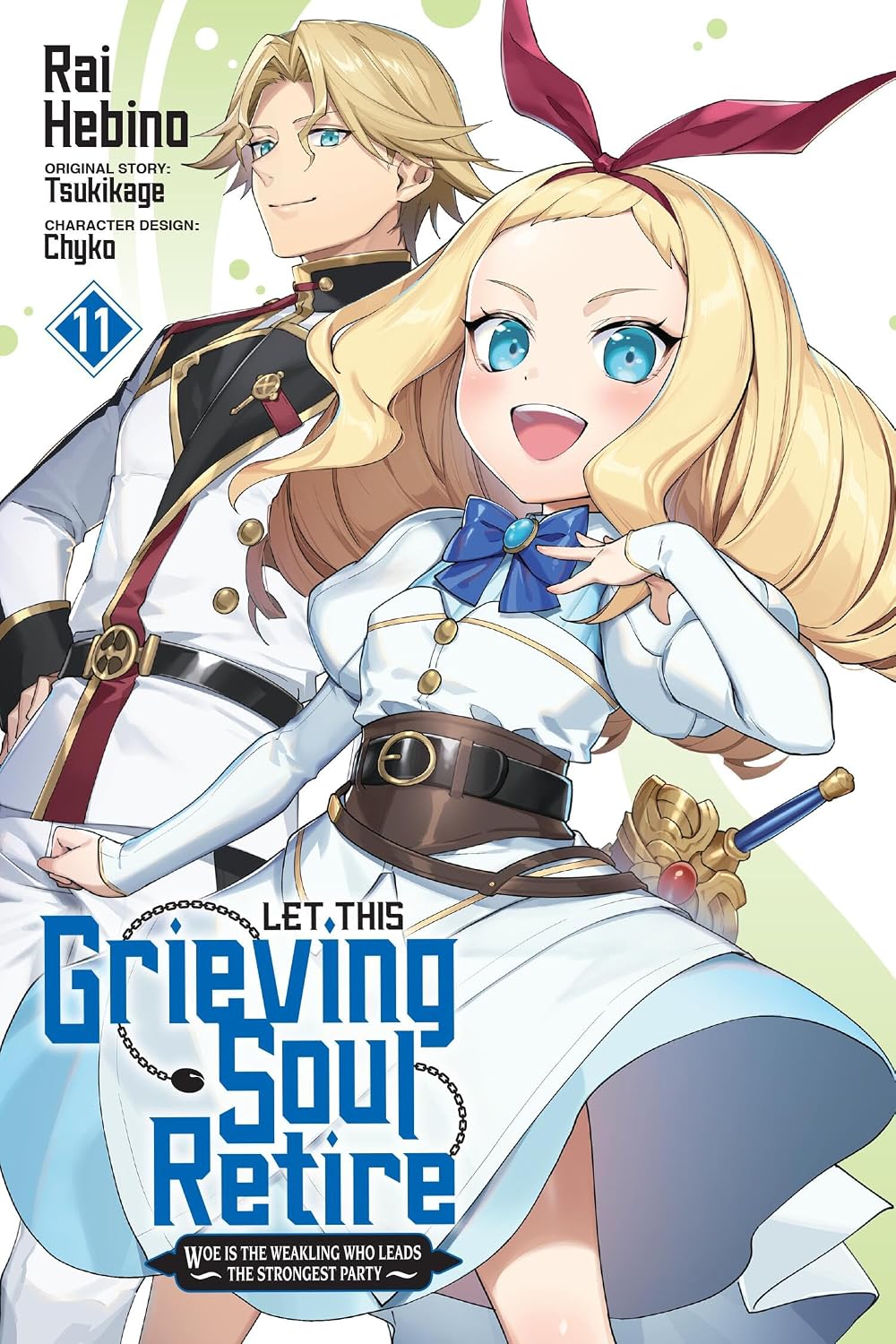 Let This Grieving Soul Retire, (Manga) Vol. 11