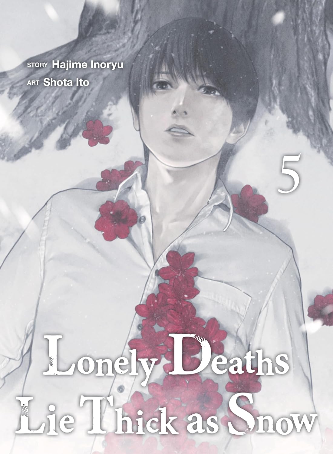 Lonely Deaths Lie Thick as Snow, Vol. 5