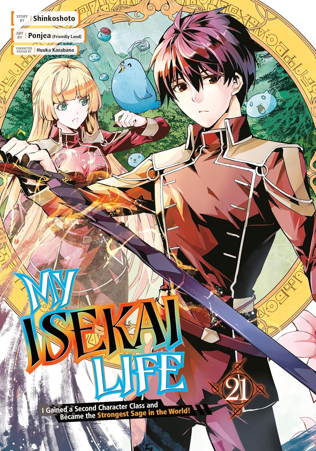 My Isekai Life, Vol. 21: I Gained a Second Character Class and Became the Strongest Sage in the World!