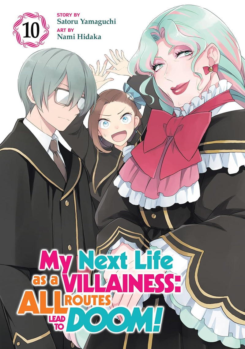 My Next Life as a Villainess: All Routes Lead to Doom! (Manga) Vol. 10