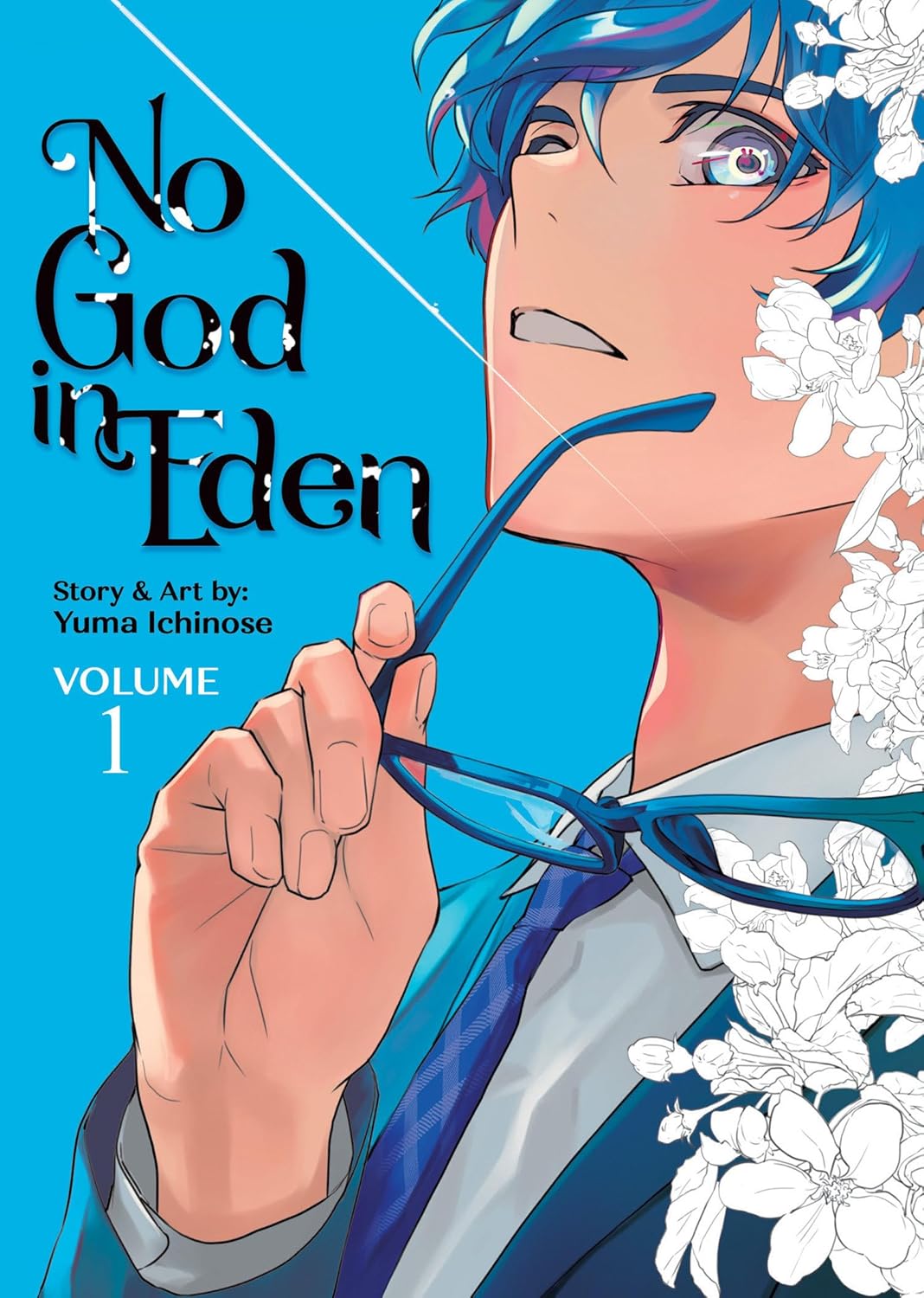 No God in Eden, Vol. 1