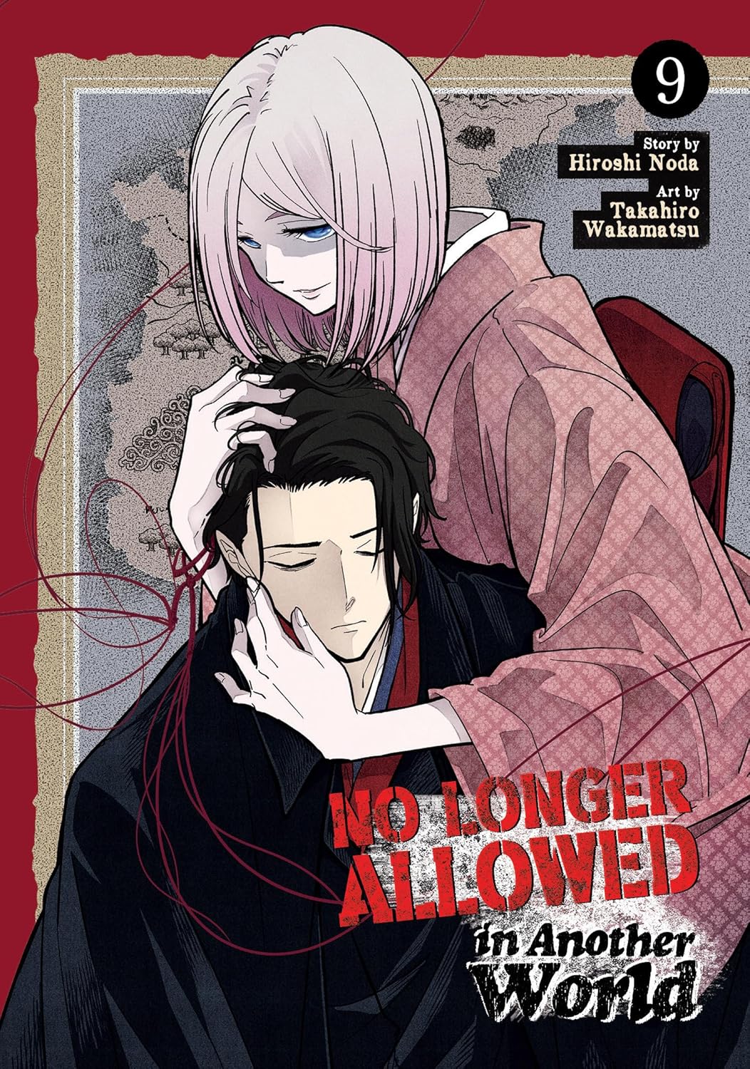 No Longer Allowed In Another World, Vol. 9