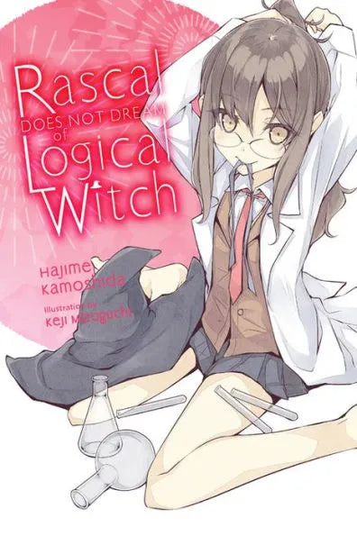 Rascal Does Not Dream of Logical Witch (light novel)