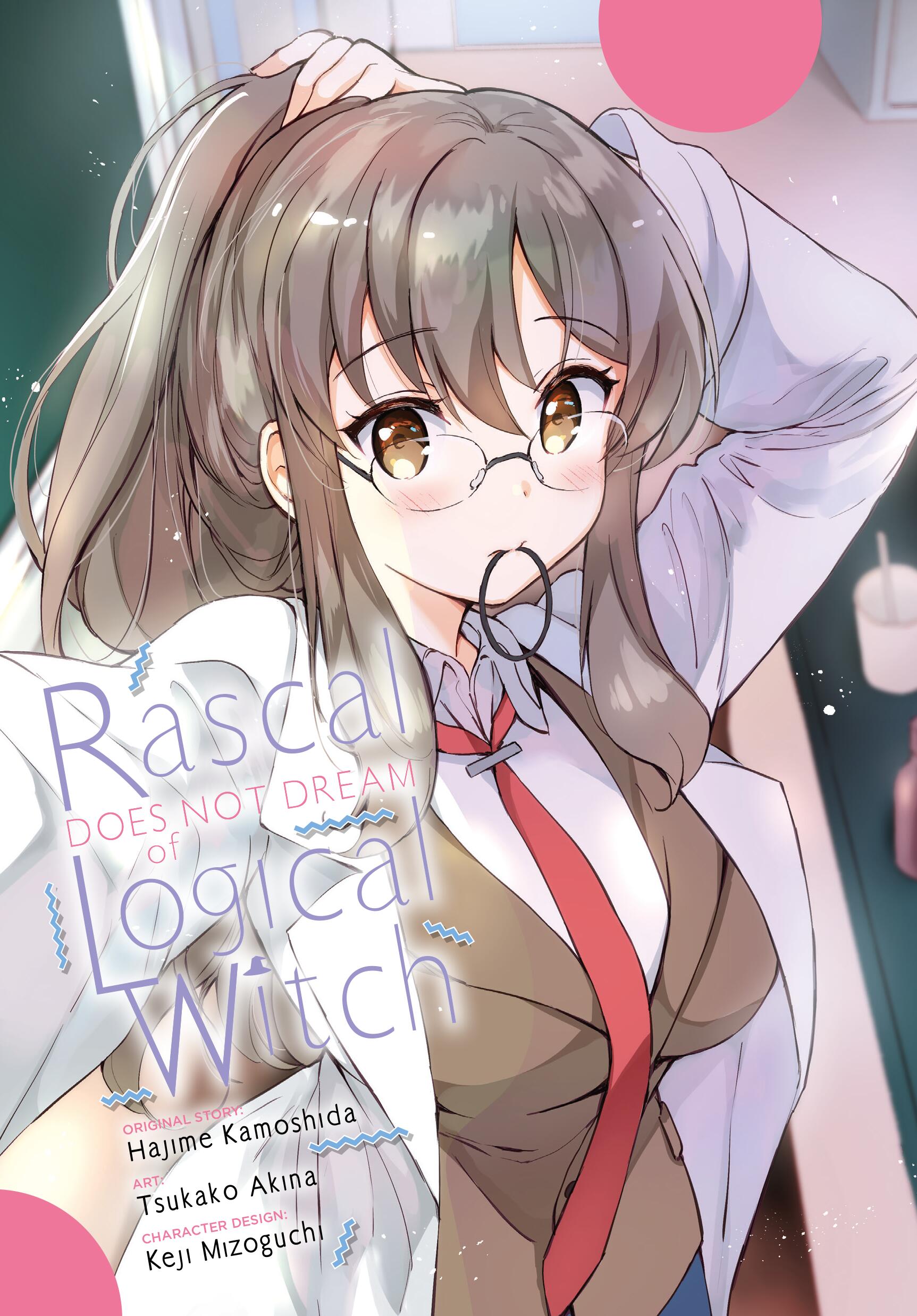 Rascal Does Not Dream of Logical Witch (manga)