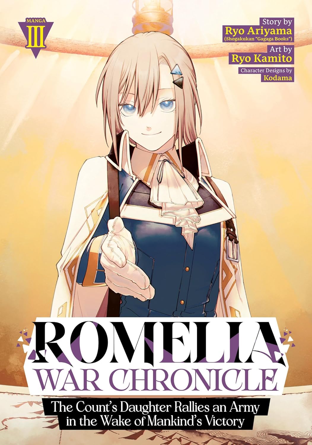 Romelia War Chronicle: The Count's Daughter Rallies an Army in the Wake of Mankind's Victory, (Manga) Vol. 3