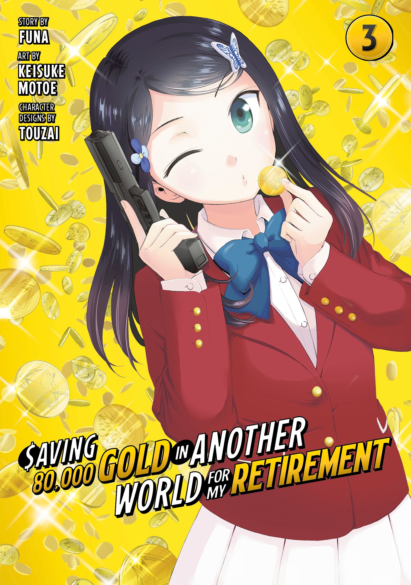 Saving 80,000 Gold in Another World for My Retirement 3 (Manga)