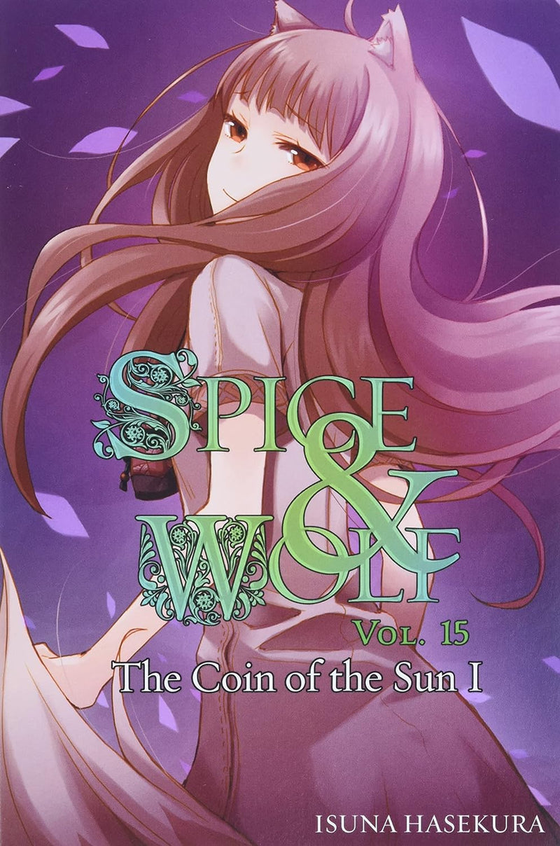 Spice and Wolf, Vol. 15 (light novel)