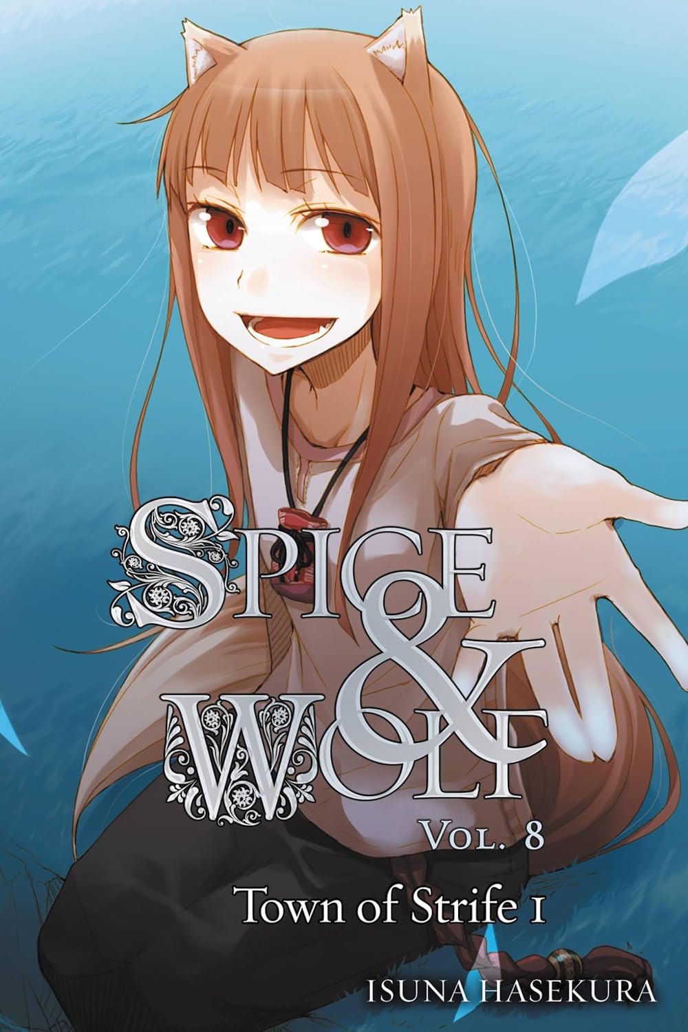 Spice and Wolf, Vol. 8 (light novel)