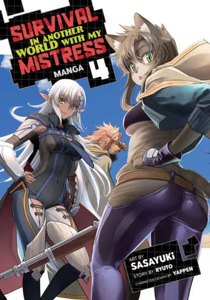 Survival in Another World with My Mistress! (Manga) Vol. 4