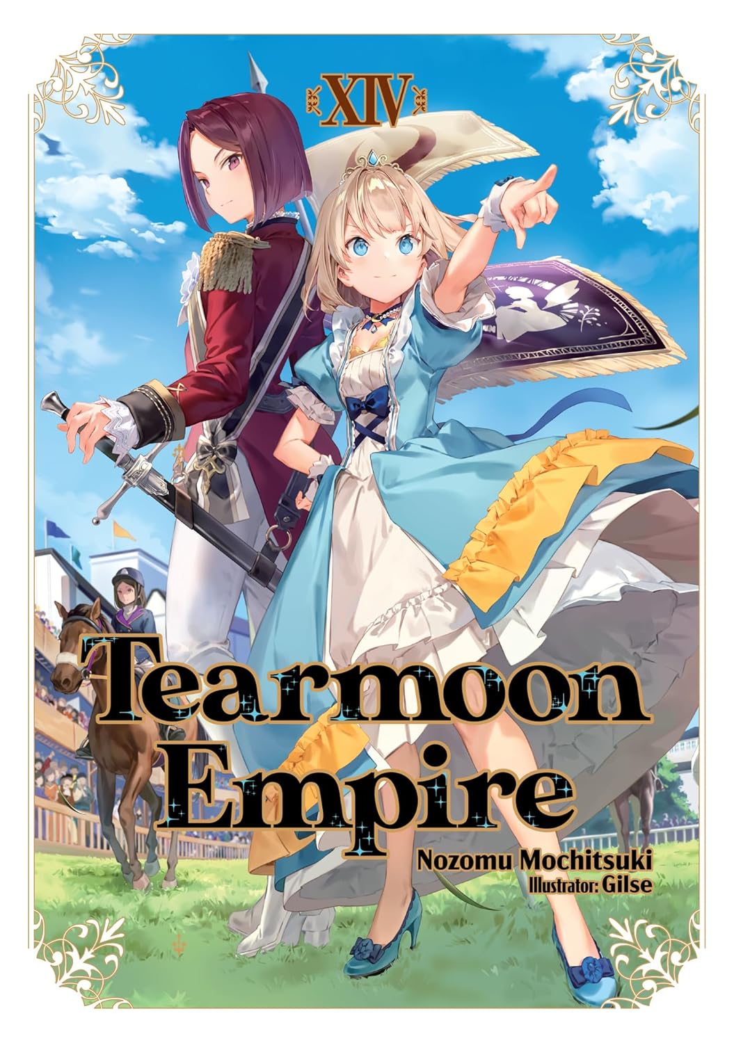 Tearmoon Empire, (Light Novel) Vol. 14