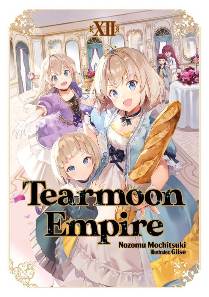 Tearmoon Empire, (Light Novel) Vol. 12