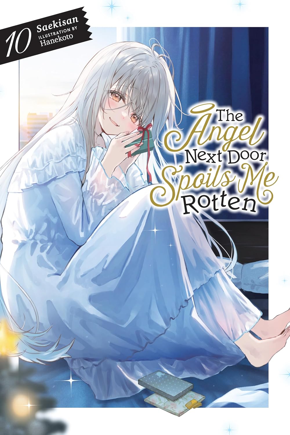 The Angel Next Door Spoils Me Rotten, (Light Novel) Vol. 10