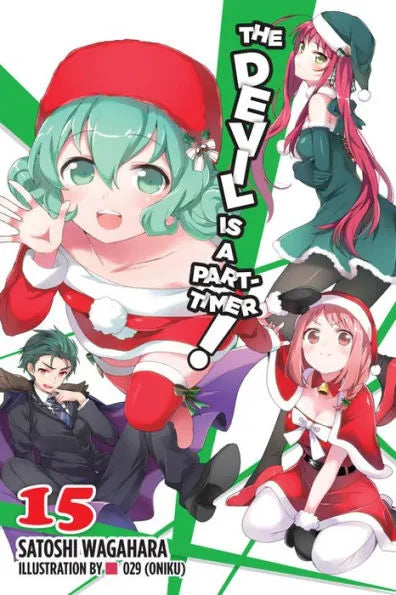 The Devil Is a Part-Timer!, Vol. 15 (light novel)