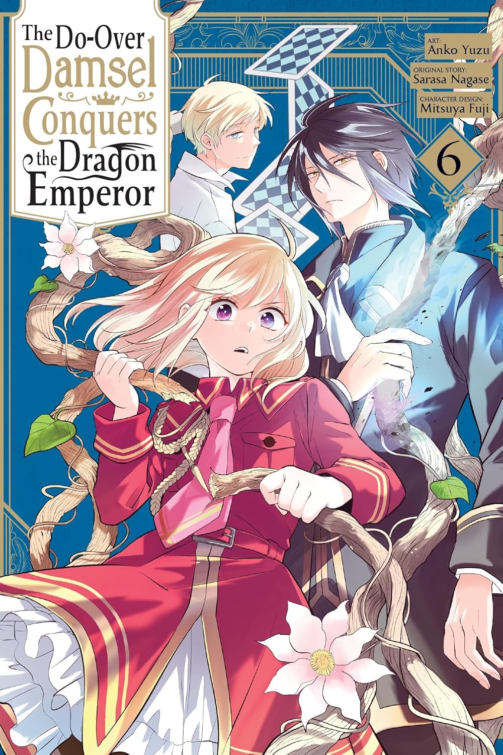 The Do-Over Damsel Conquers the Dragon Emperor, (Manga) Vol. 6