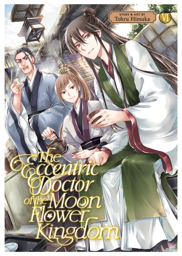 The Eccentric Doctor of the Moon Flower Kingdom Vol. 6