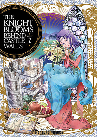 The Knight Blooms Behind Castle Walls Vol. 2