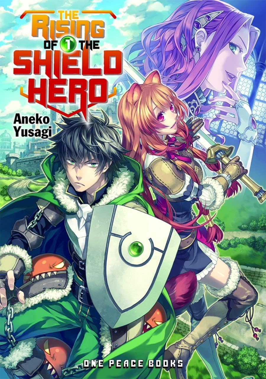 The Rising of the Shield Hero, (Novel) Vol. 1