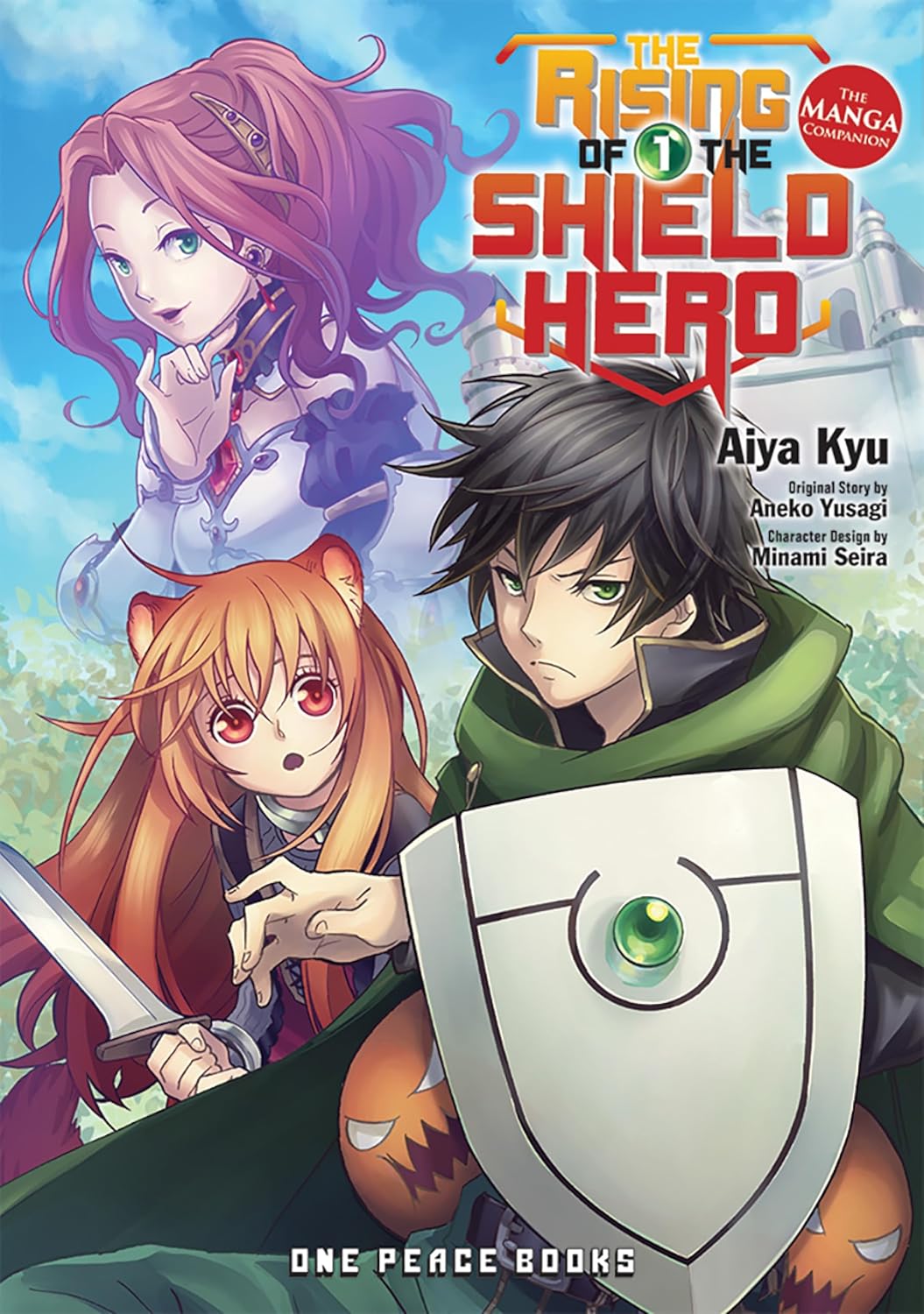 The Rising of the Shield Hero, (Manga) Vol. 1