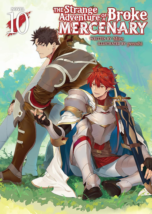 The Strange Adventure of a Broke Mercenary (Light Novel) Vol. 10