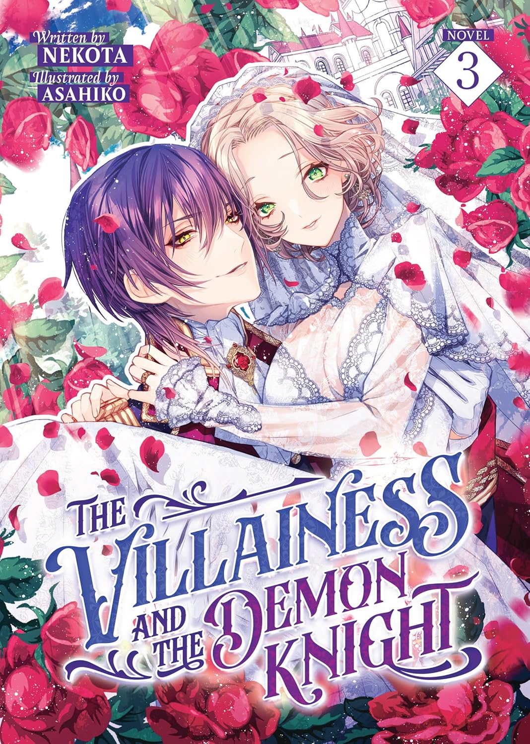 The Villainess and the Demon Knight, (Light Novel) Vol. 3