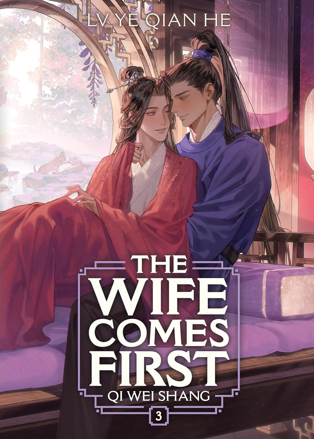 The Wife Comes First: Qi Wei Shang, (Novel) Vol. 3