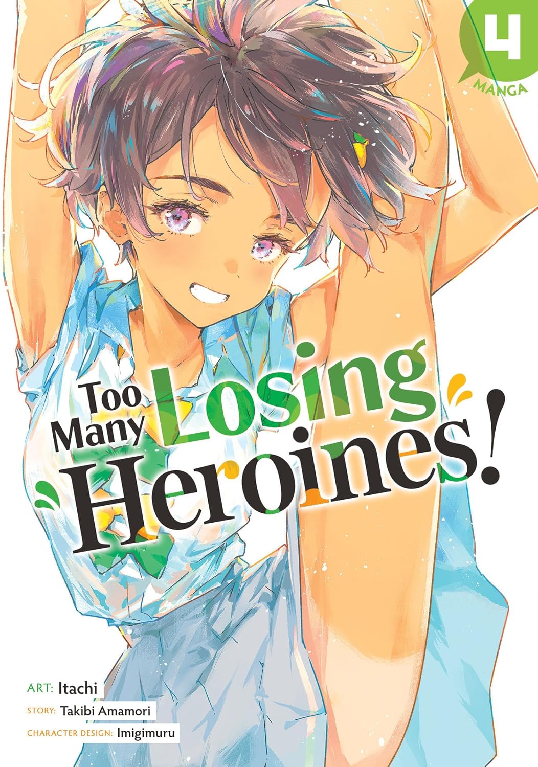 Too Many Losing Heroines!, (Manga) Vol. 4