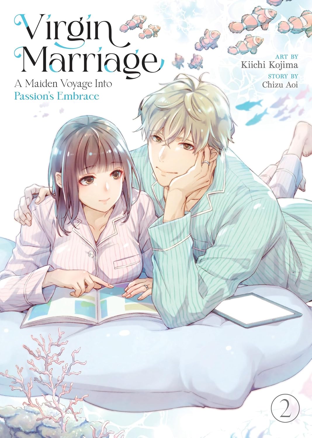 Virgin Marriage: A Maiden Voyage into Passion's Embrace, Vol. 2