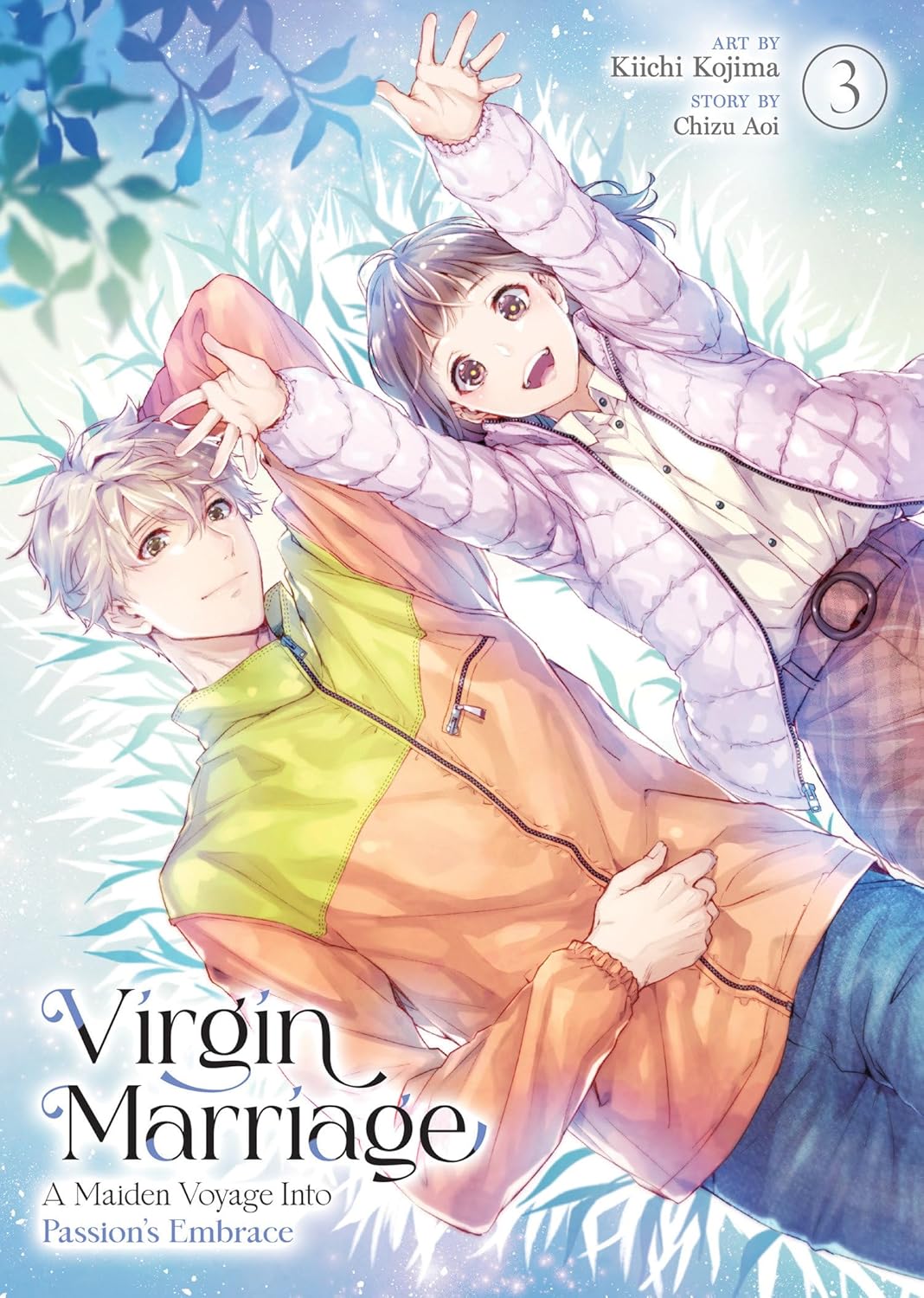 Virgin Marriage: A Maiden Voyage into Passion's Embrace, Vol. 3