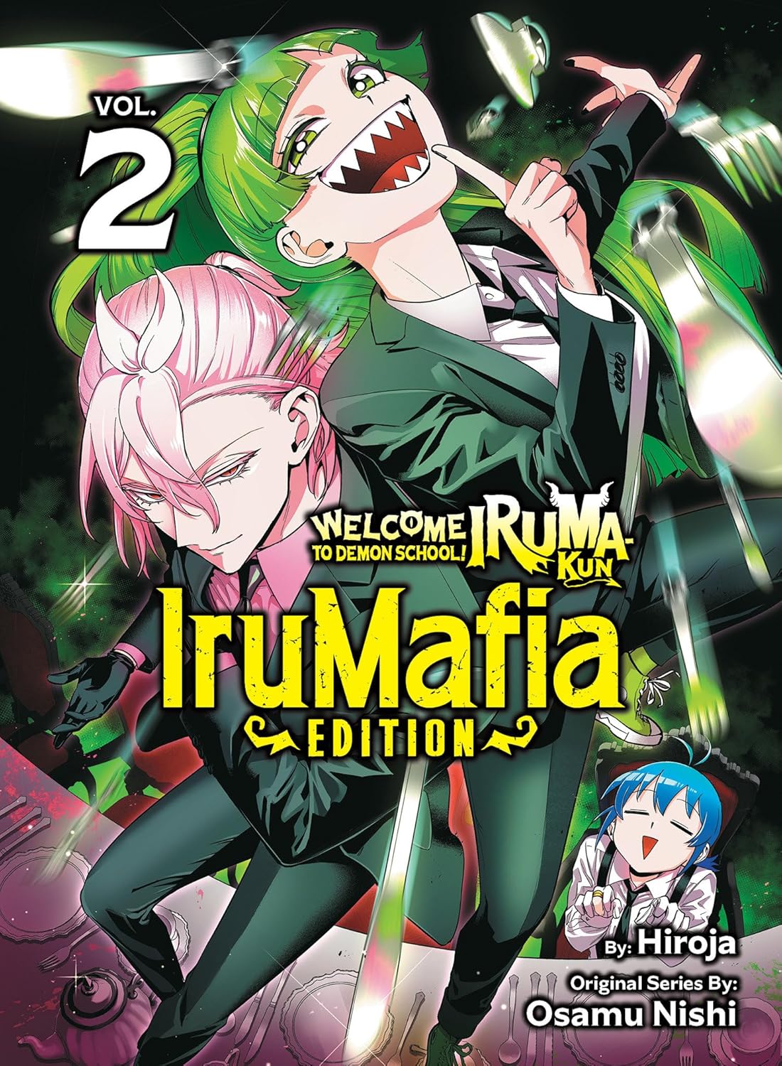 Welcome to Demon School! Iruma-kun: IruMafia Edition, Vol. 2
