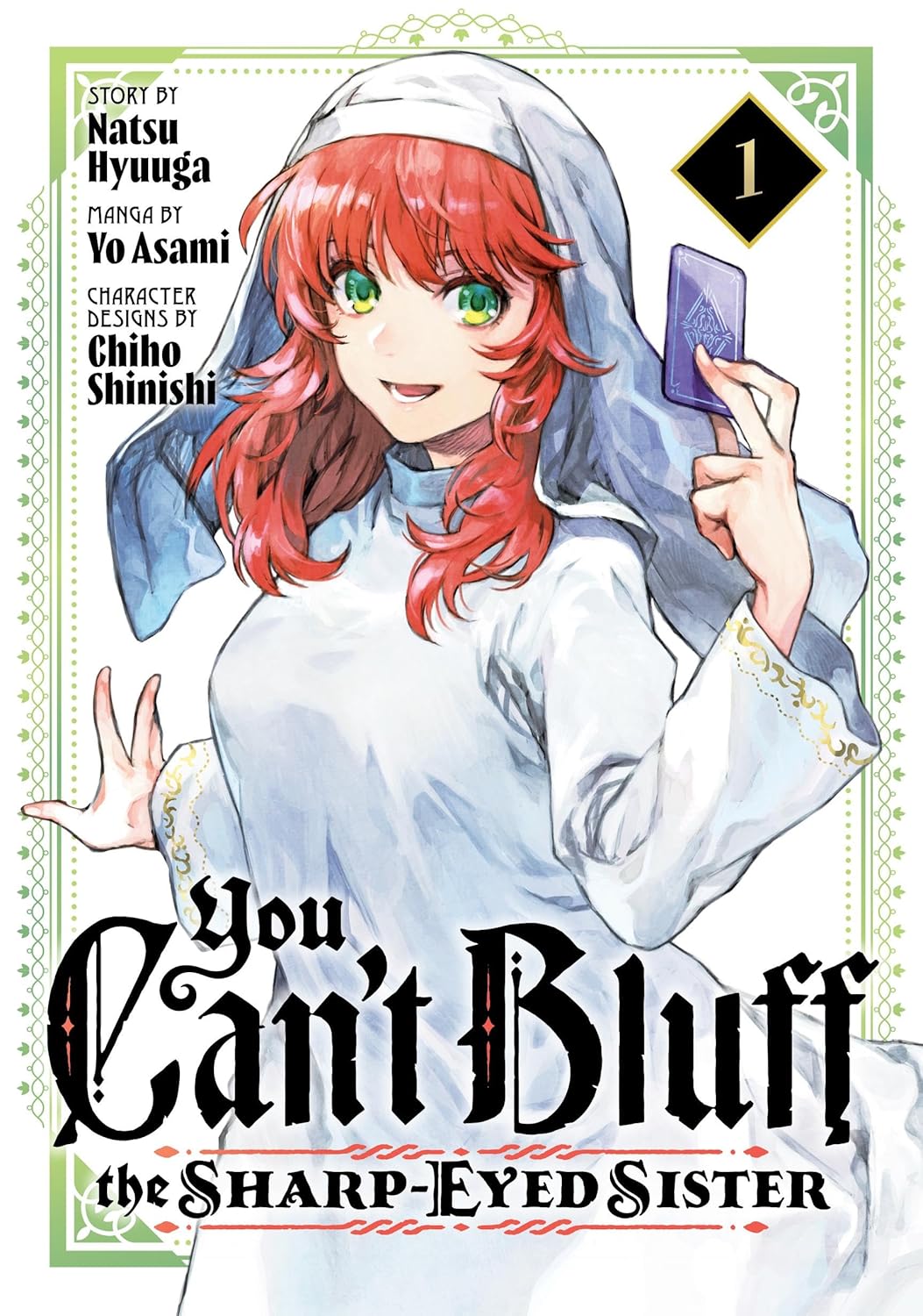 You Can't Bluff the Sharp-Eyed Sister, Vol. 1