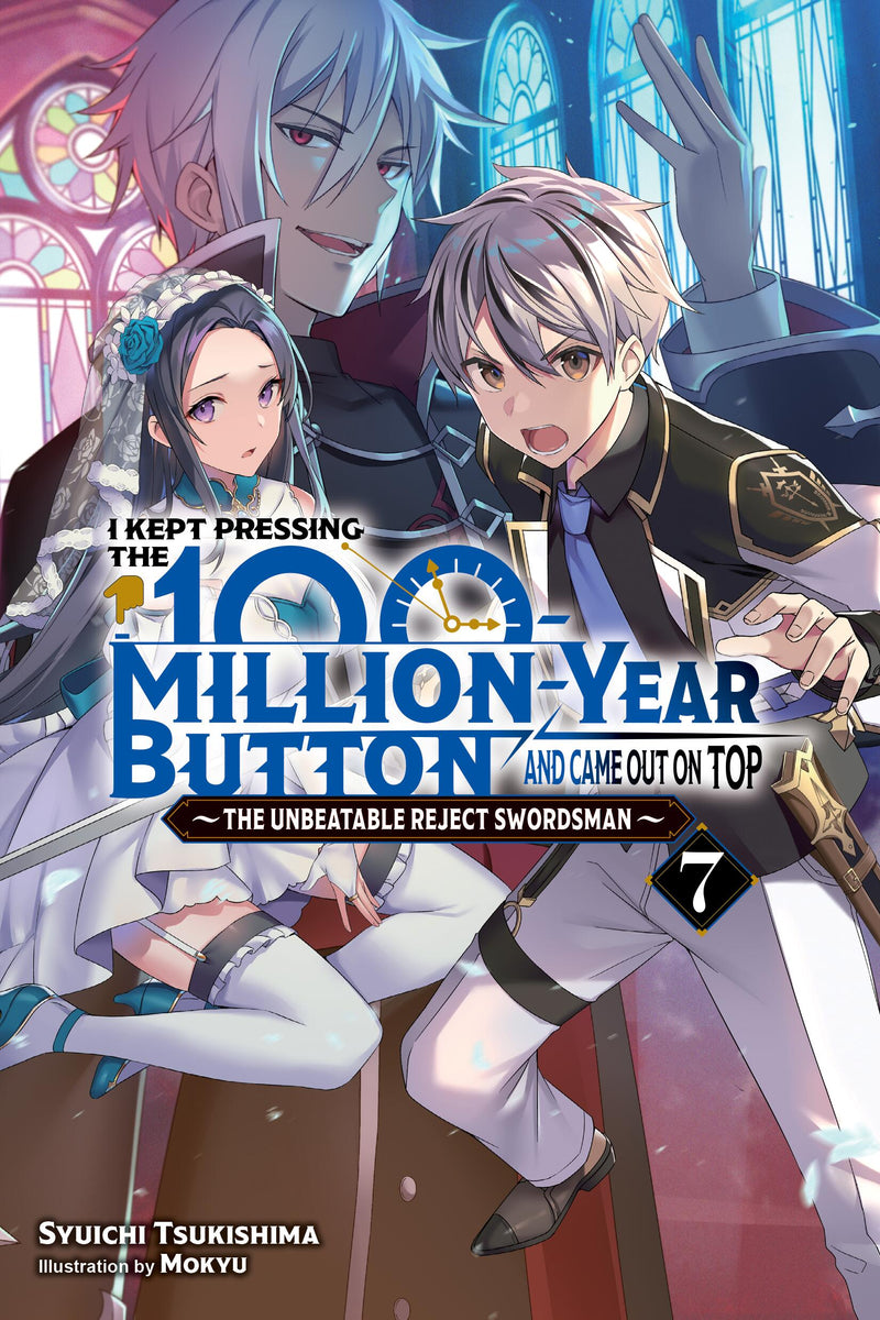 I Kept Pressing the 100-Million-Year Button and Came Out on Top, Vol. 7 (manga)