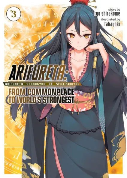 Arifureta: From Commonplace to World's Strongest Light Novel Vol. 3