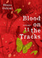 Blood on the Tracks, Volume 11