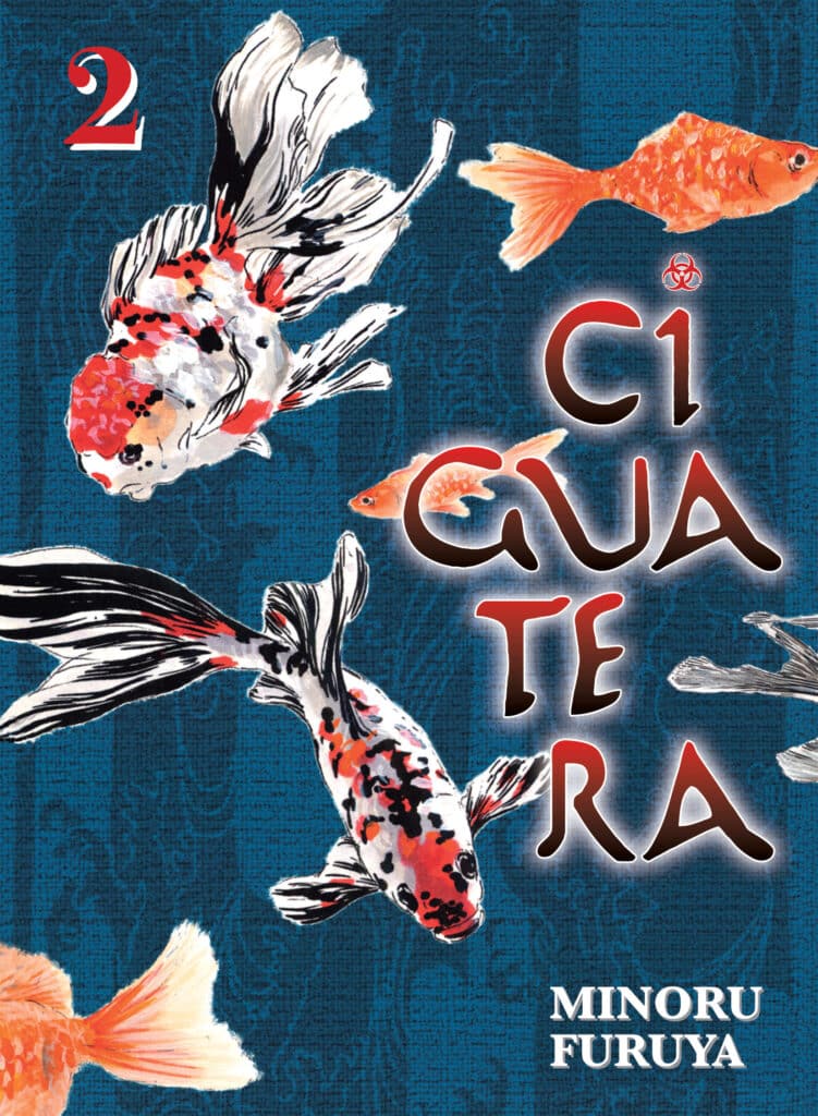 Ciguatera, Volume 2