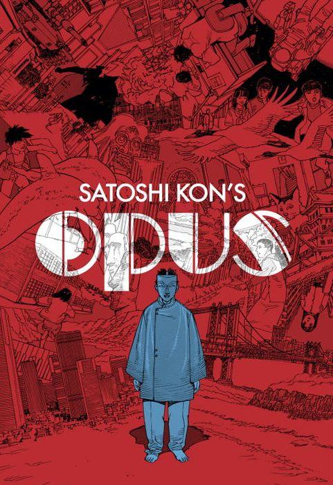 Satoshi Kon's: Opus