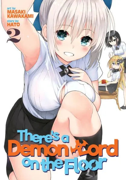 There's a Demon Lord on the Floor Vol. 2