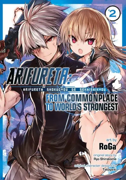 Arifureta: From Commonplace to World's Strongest Manga Vol. 2